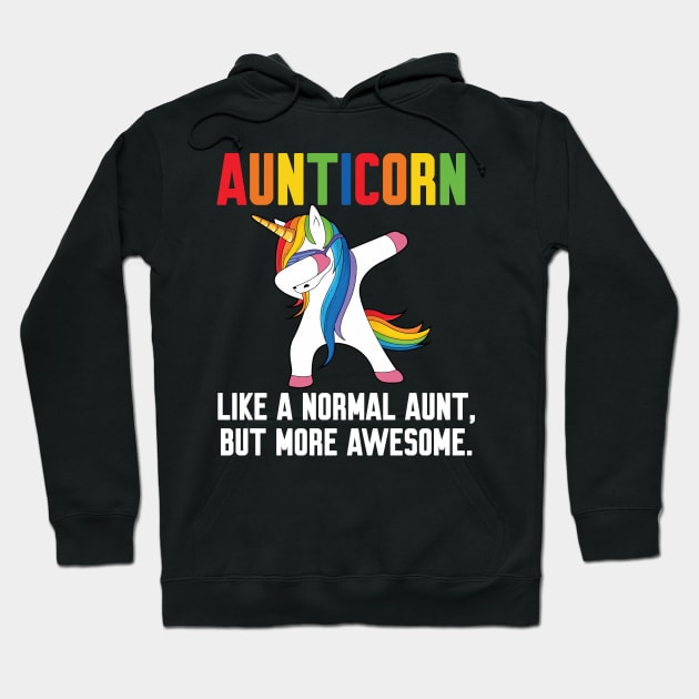 Aunticorn like a normal Aunt Hoodie by Work Memes